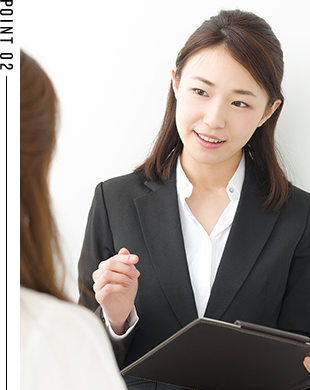 POINT2 地域密着だからこそできるきめ細かいサービス